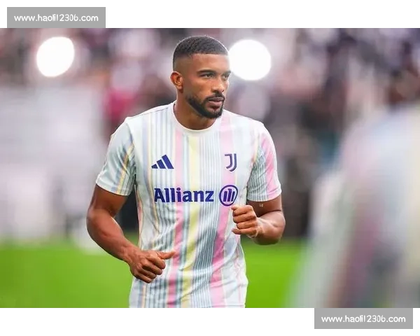 尤文转会困局下的曙光:布雷默能否成为后防救星?